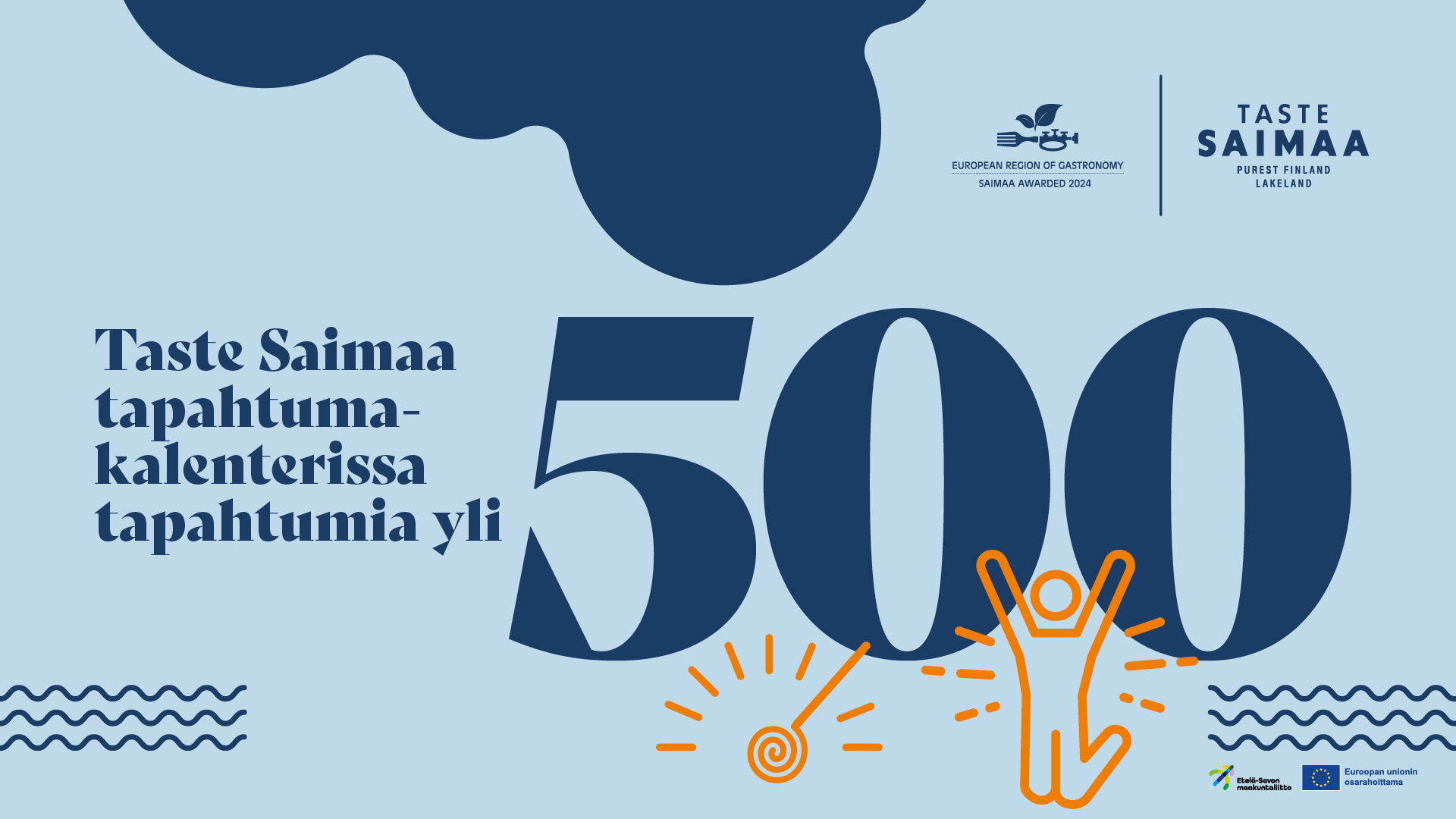 Saimaan ruokamatkailun juhlavuosi oli täynnä ainutlaatuisia tapahtumia
